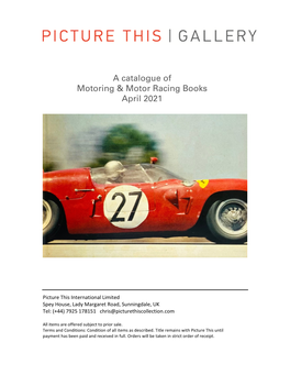 A Catalogue of Motoring & Motor Racing Books April 2021