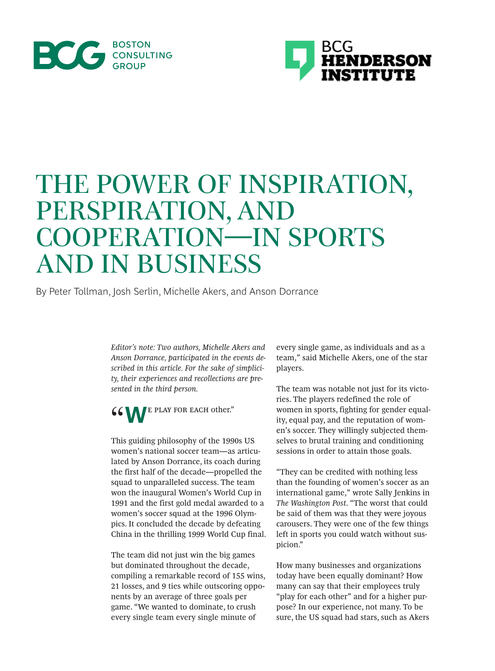 THE POWER of INSPIRATION, PERSPIRATION, and COOPERATION—IN SPORTS and in BUSINESS by Peter Tollman, Josh Serlin, Michelle Akers, and Anson Dorrance