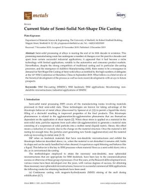 Current State of Semi-Solid Net-Shape Die Casting