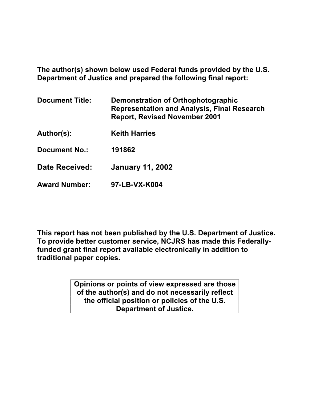 Demonstration of Orthophotographic Representation and Analysis, Final Research Report, Revised November 2001