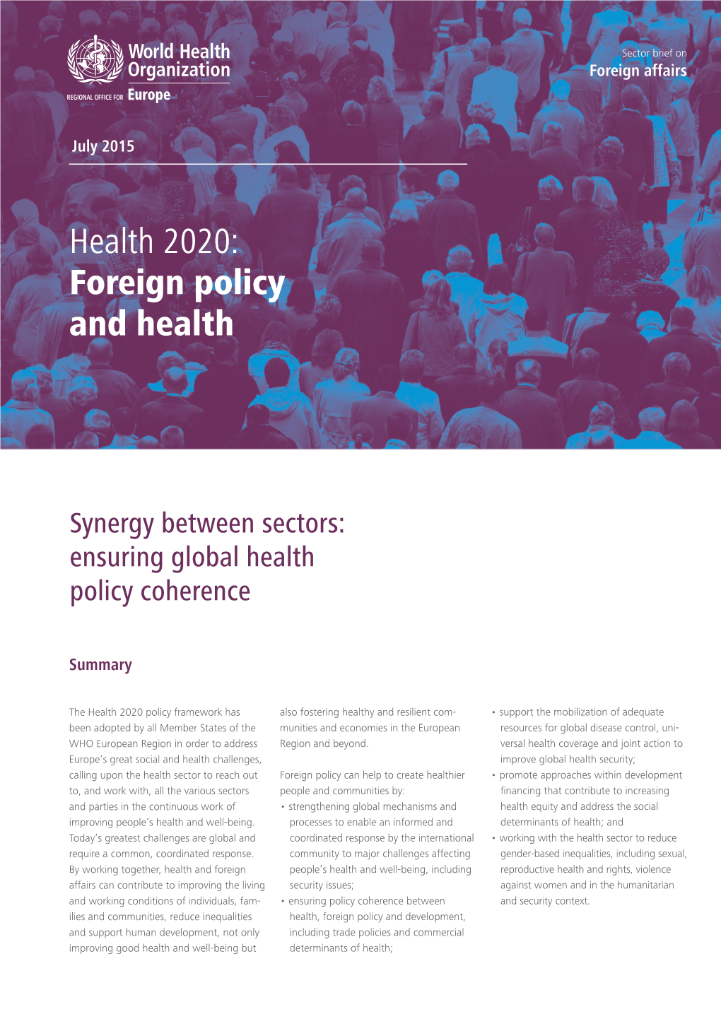 Health 2020: Foreign Policy and Health