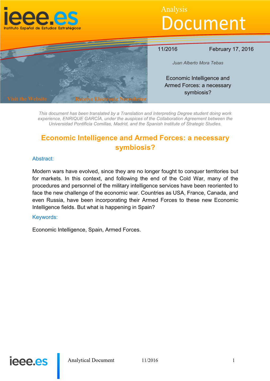 Economic Intelligence and Armed Forces: a Necessary Symbiosis? Visit the Website Receive Electronic Neswsletter