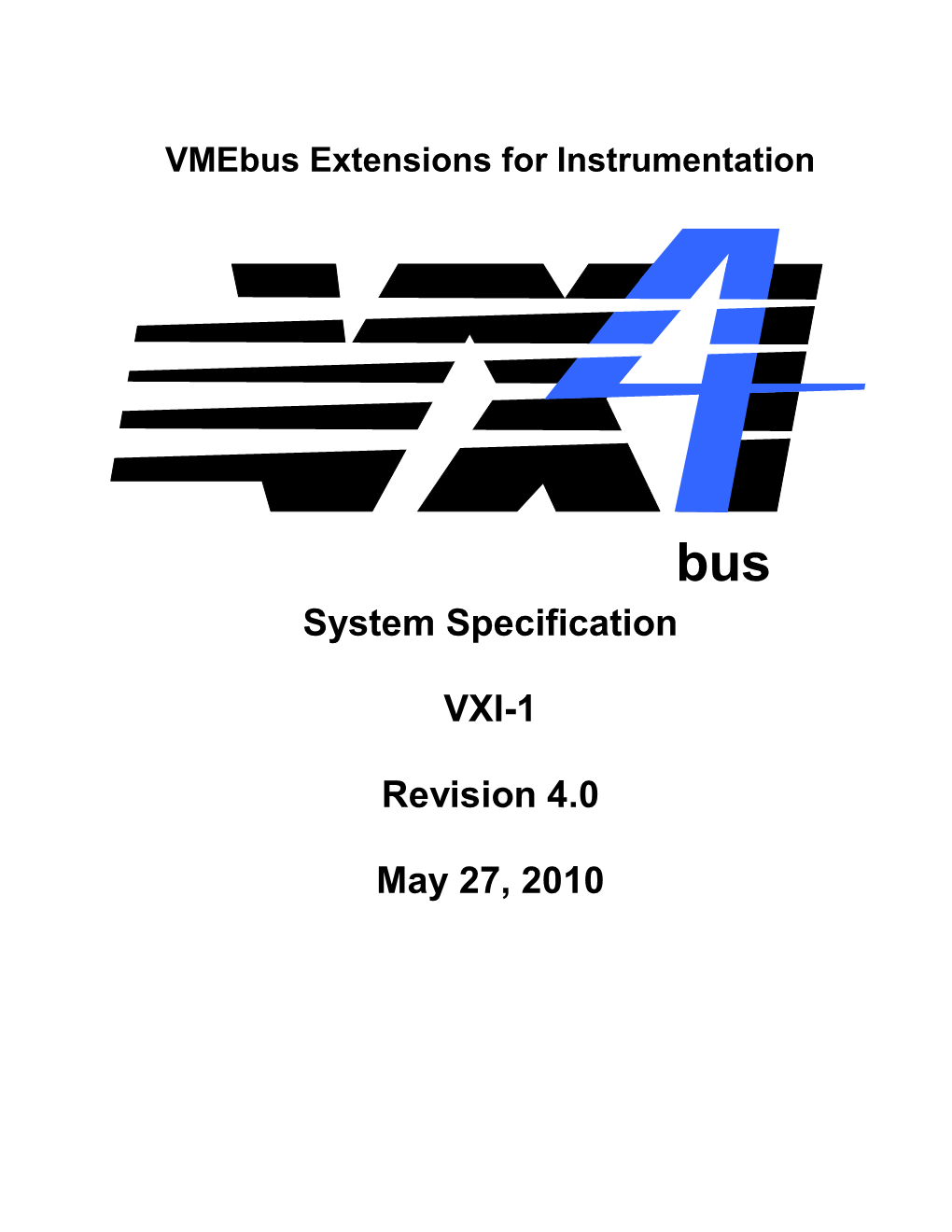 Vmebus Extensions for Instrumentation