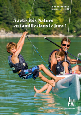 5 Activités Nature En Famille Dans Le Jura !