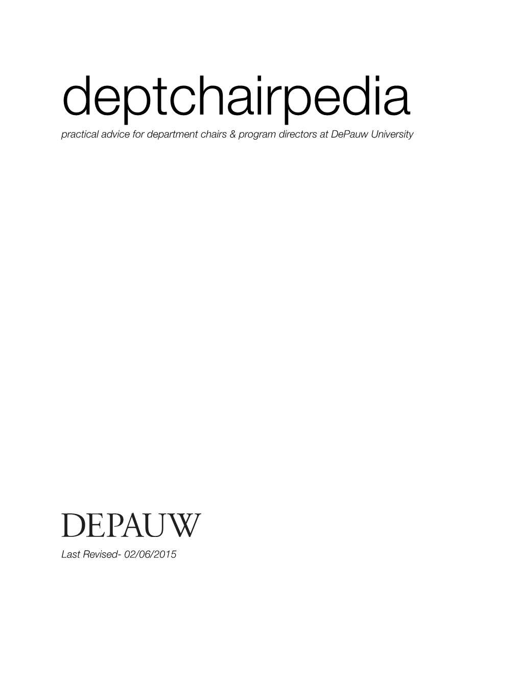 Deptchairpedia Practical Advice for Department Chairs & Program Directors at Depauw University