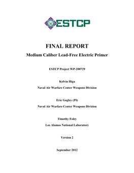 Final Report: Medium Caliber Lead-Free Electric Primer