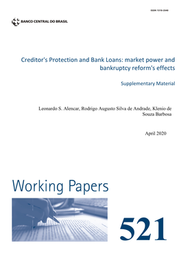 Creditor's Protection and Bank Loans: Market Power and Bankruptcy Reform's Effects