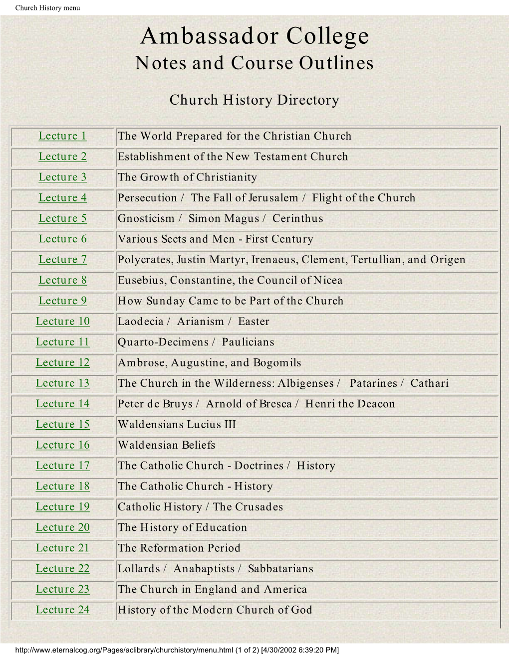 Church History Menu Ambassador College Notes and Course Outlines