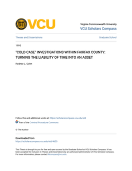"Cold Case" Investigations Within Fairfax County: Turning the Liability of Time Into an Asset