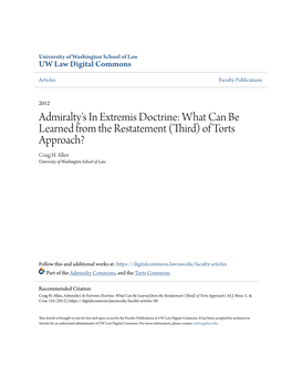 Admiralty's in Extremis Doctrine: What Can Be Learned from the Restatement (Third) of Torts Approach? Craig H