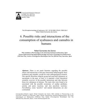 6. Possible Risks and Interactions of the Consumption of Ayahuasca and Cannabis in Humans