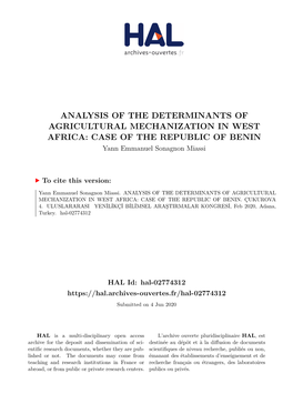 ANALYSIS of the DETERMINANTS of AGRICULTURAL MECHANIZATION in WEST AFRICA: CASE of the REPUBLIC of BENIN Yann Emmanuel Sonagnon Miassi