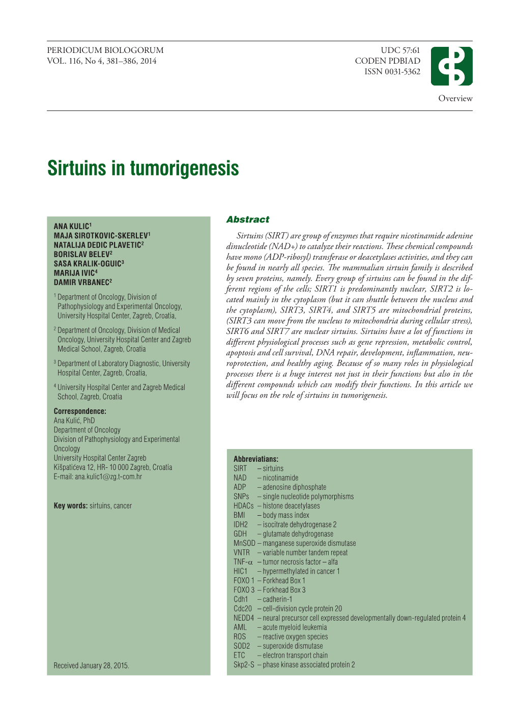 Sirtuins in Tumorigenesis