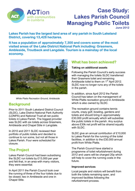 Lakes Parish Council Managing Public Toilets June 2012 Lakes Parish Has the Largest Land Area of Any Parish in South Lakeland District, Covering 13,428 Hectares