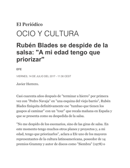 Rubén Blades Se Despide De La Salsa- "A Mi