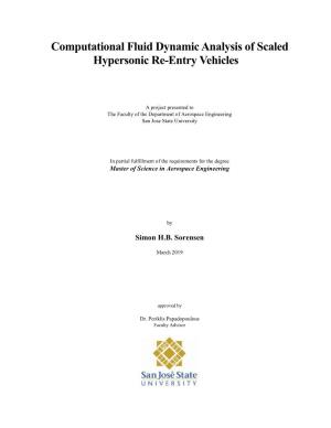 Computational Fluid Dynamic Analysis of Scaled Hypersonic Re-Entry Vehicles
