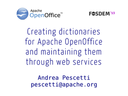 Creating Dictionaries for Apache Openoffice and Maintaining Them Through Web Services