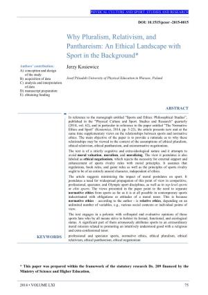 Why Pluralism, Relativism, and Panthareism: an Ethical Landscape with Sport in the Background*