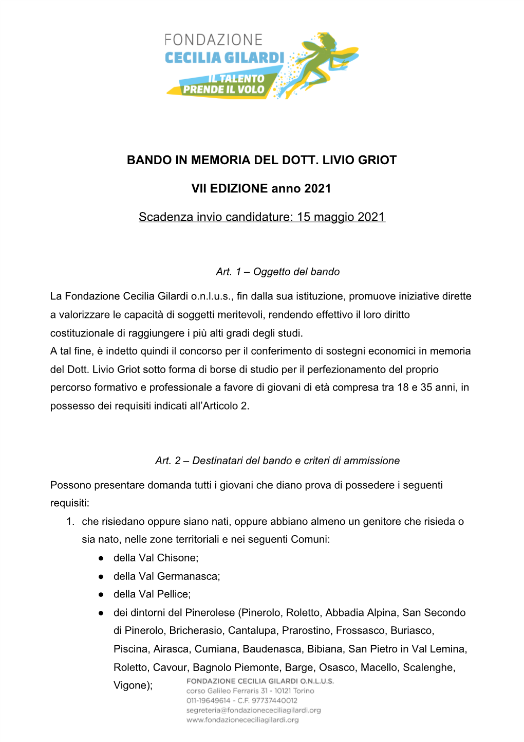 BANDO in MEMORIA DEL DOTT. LIVIO GRIOT VII EDIZIONE Anno