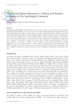 The Animal Rights Movement in Theory and Practice: a Review of the Sociological Literature Lyle Munro* School of Applied Media and Social Sciences, Monash University