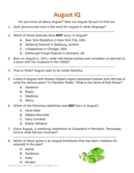 August IQ Do You Know All About August? Take Our August IQ Quiz to Find Out