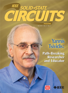 14 Exploring and Explaining Circuits by Yannis Tsividis Recollections from Yannis’ Graduate Student Years at Berkeley by Paul Gray