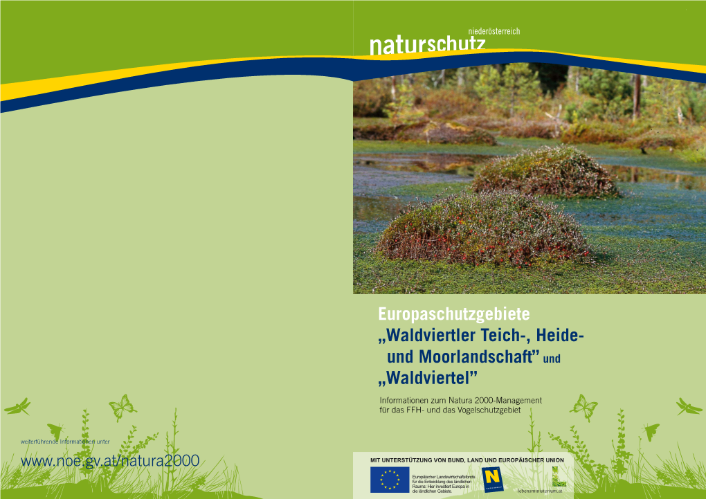 „Waldviertler Teich-, Heide- Und Moorlandschaft”Und „Waldviertel”