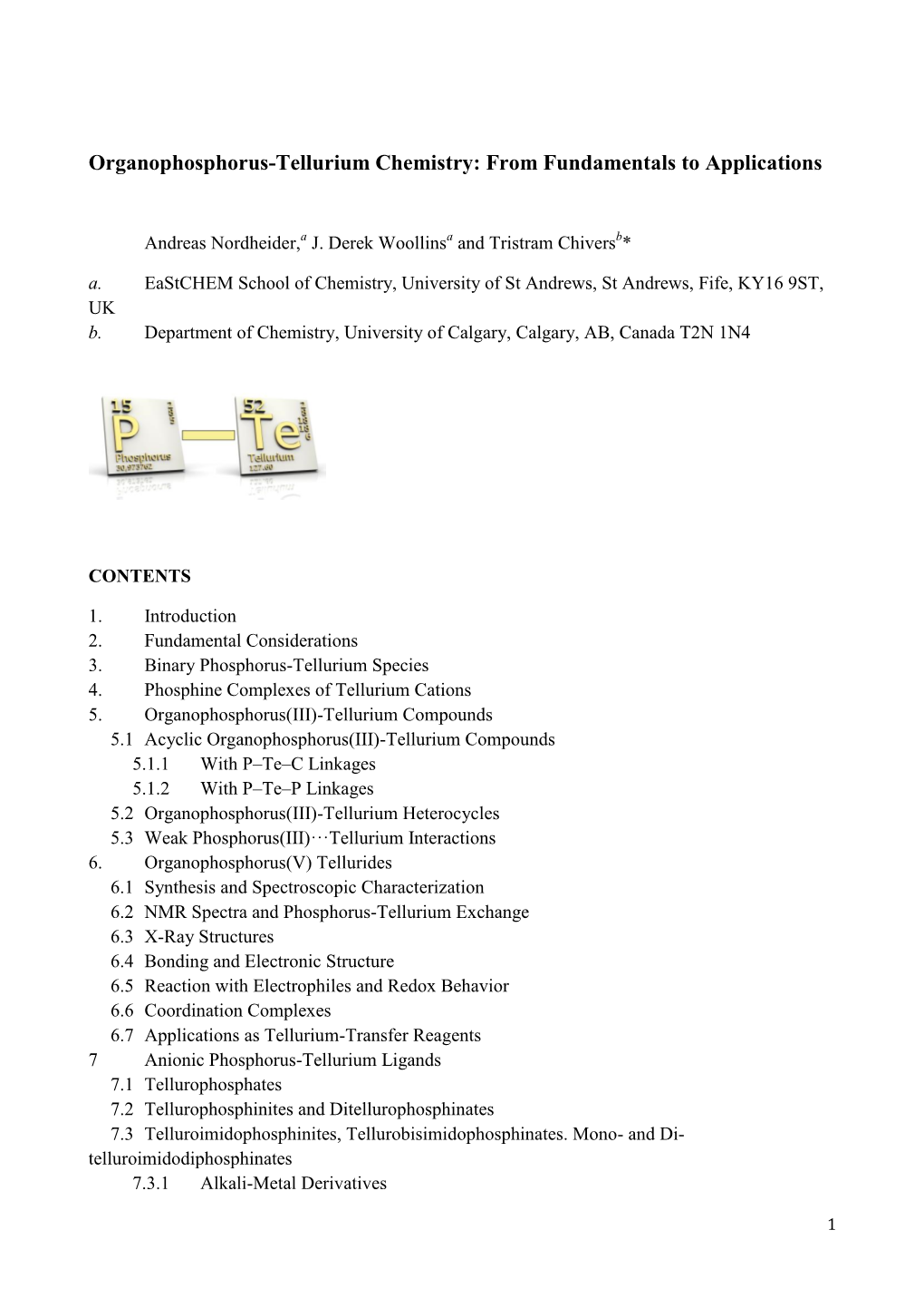 Organophosphorus-Tellurium Chemistry: from Fundamentals to Applications