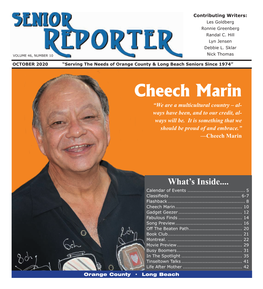 Cheech Marin “We Are a Multicultural Country – Al- Ways Have Been, and to Our Credit, Al- Ways Will Be