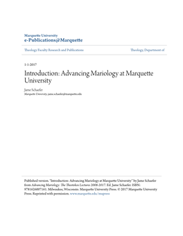 Advancing Mariology at Marquette University Jame Schaefer Marquette University, Jame.Schaefer@Marquette.Edu
