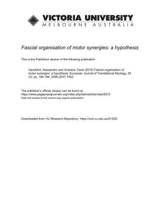 Fascial Organisation of Motor Synergies: a Hypothesis