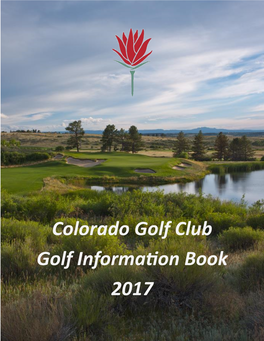 Colorado Golf Club Golf Information Book 2017