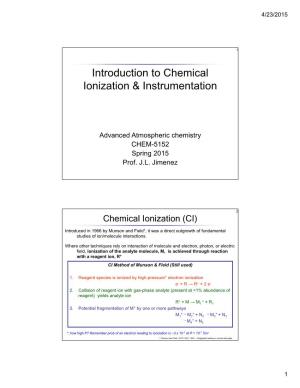 Introduction to Chemical Ionization & Instrumentation