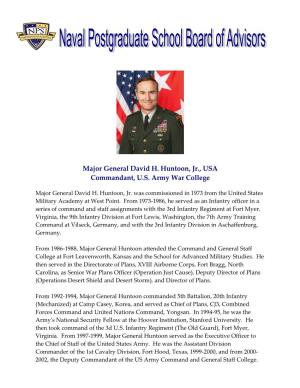 Major General David H. Huntoon, Jr., USA Commandant, U.S. Army War College