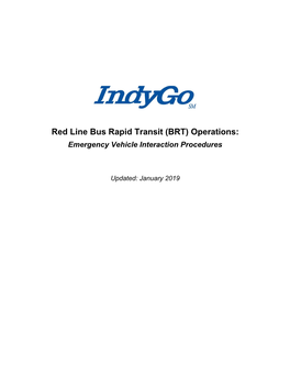 Red Line Bus Rapid Transit (BRT) Operations: Emergency Vehicle Interaction Procedures