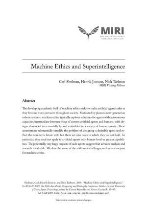 Machine Ethics and Superintelligence