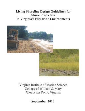 Living Shoreline Design Guidelines for Shore Protection in Virginia’S Estuarine Environments