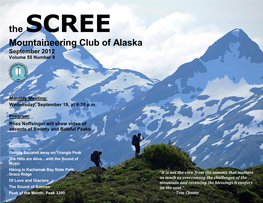 SCREE Mountaineering Club of Alaska September 2012 Volume 55 Number 9