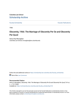 Obscenity, 1966: the Marriage of Obscenity Per Se and Obscenity Per Quod