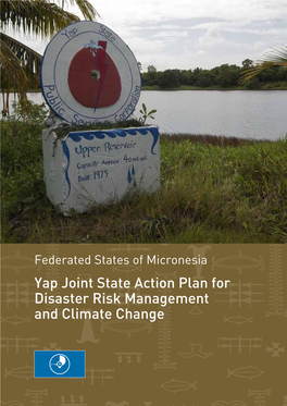Yap Joint State Action Plan for Disaster Risk Management and Climate Change