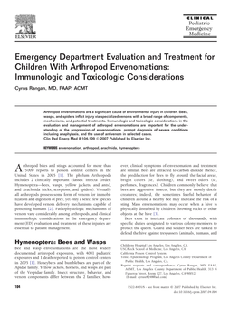 Arthropod Envenomations: Immunologic and Toxicologic Considerations Cyrus Rangan, MD, FAAP, ACMT