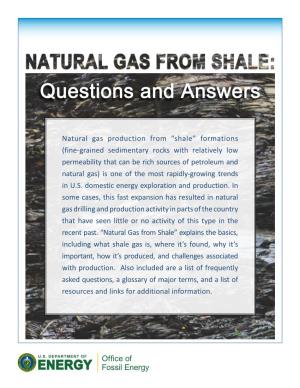 Natural Gas Production from “Shale” Formations