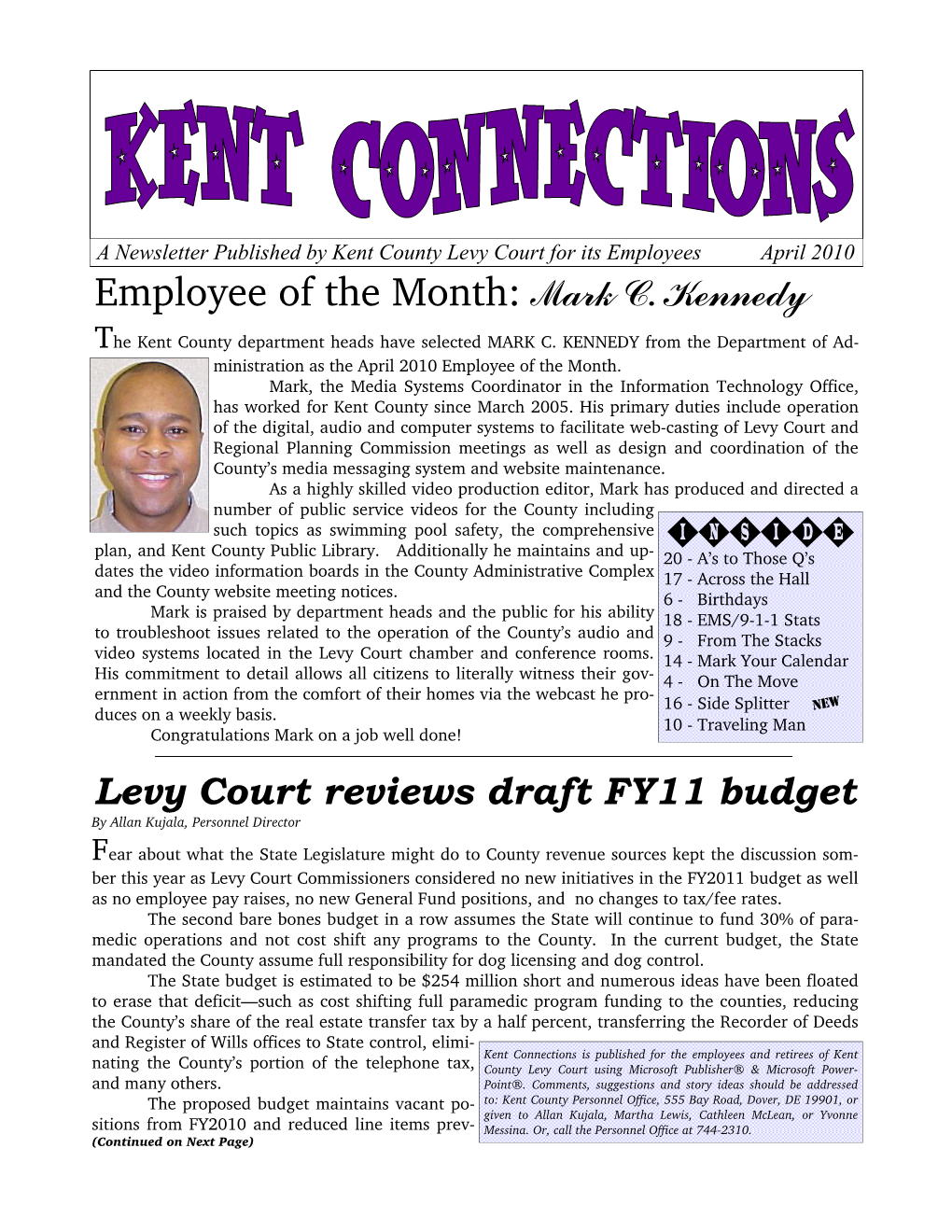 Employee of the Month: Mark C. Kennedy the Kent County Department Heads Have Selected MARK C