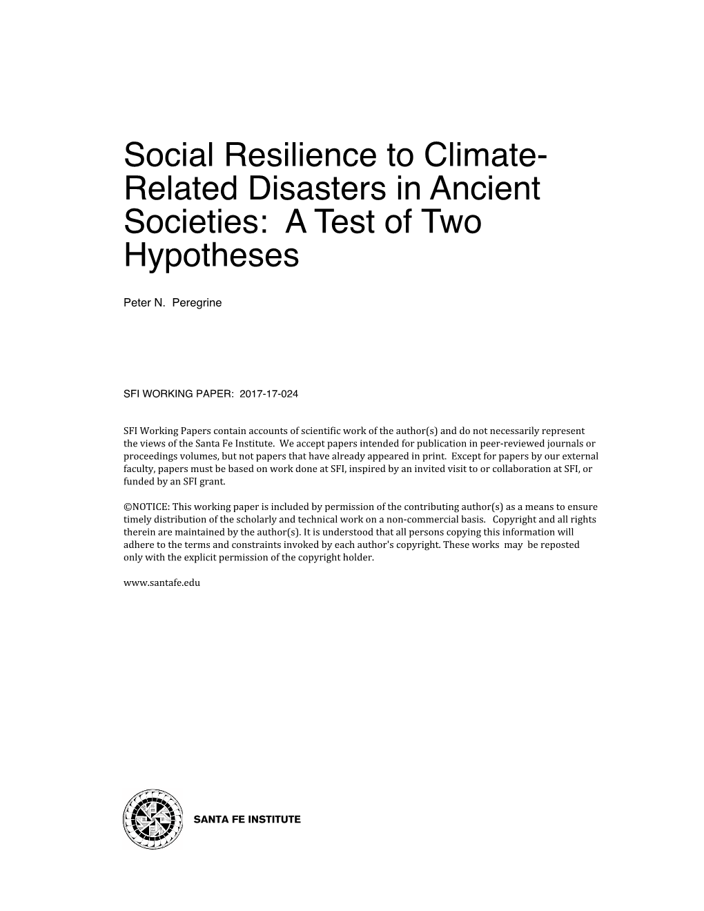 Social Resilience to Climate- Related Disasters in Ancient Societies: a Test of Two Hypotheses