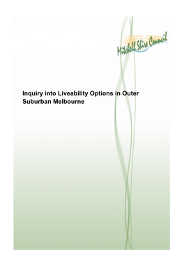 Inquiry Into Liveability Options in Outer Suburban Melbourne