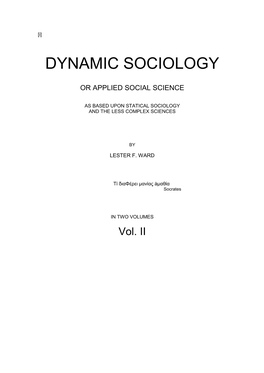 Lester F. Ward: Dynamic Sociology (1883)
