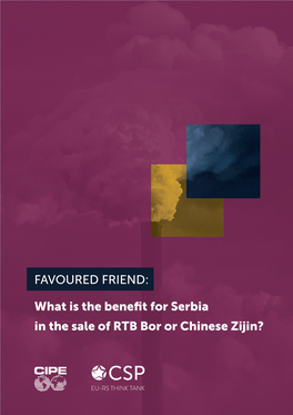 What Is the Benefit for Serbia in the Sale of RTB Bor Or Chinese Zijin? Authors