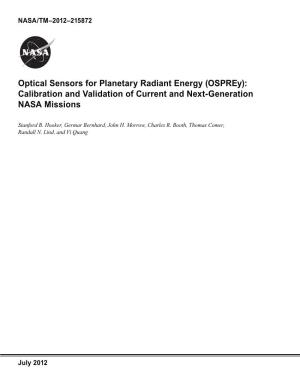 Osprey): Calibration and Validation of Current and Next-Generation NASA Missions