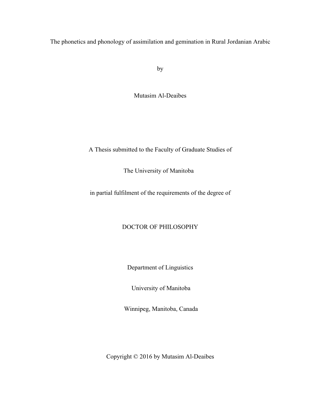 The Phonetics and Phonology of Assimilation and Gemination in Rural Jordanian Arabic