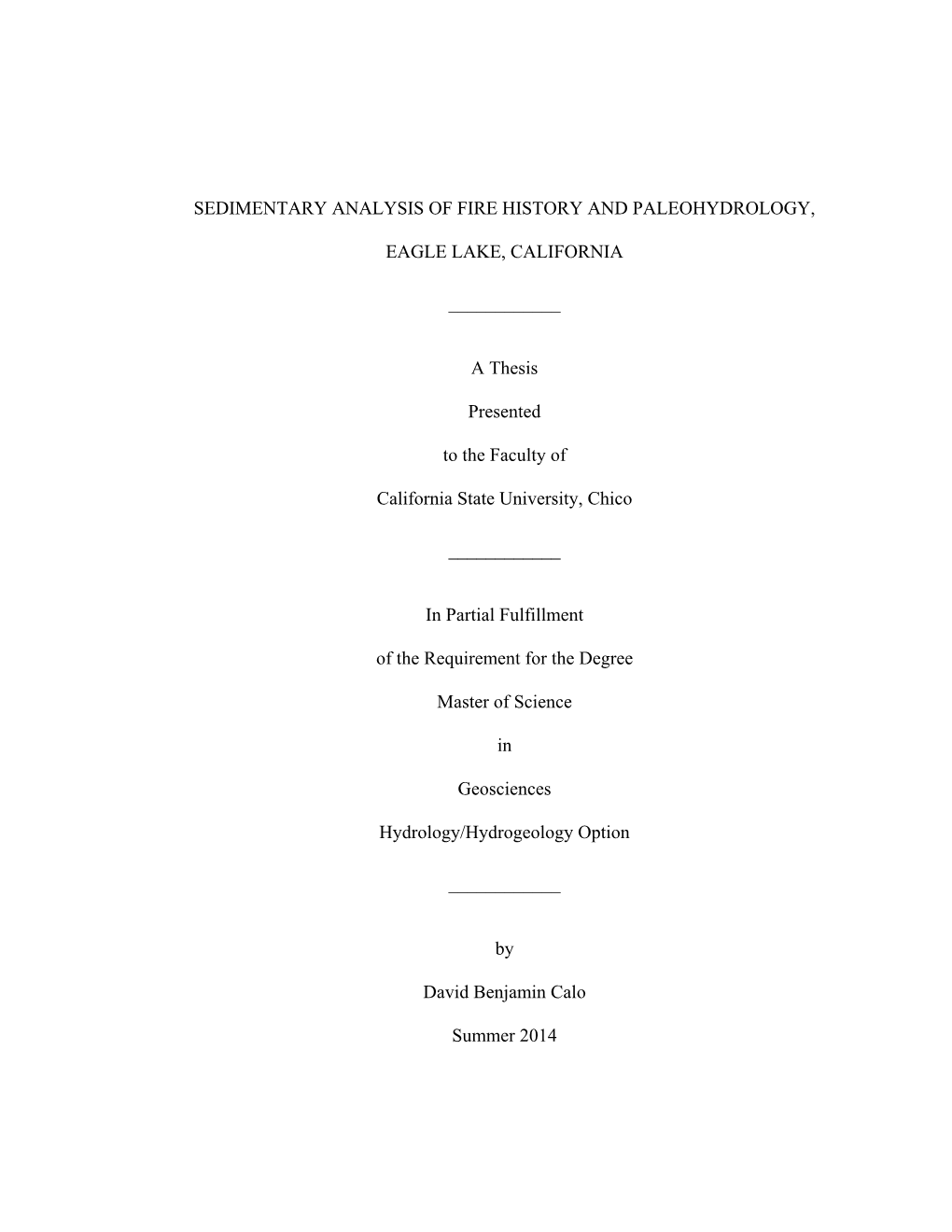 Sedimentary Analysis of Fire History and Paleohydrology